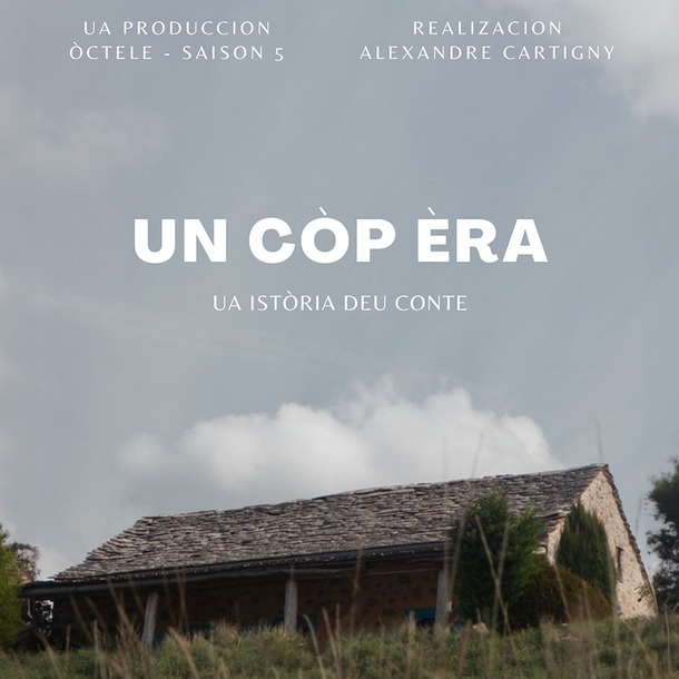 Projection : Un còp èra, une histoire du conte